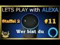 🤵🏽 Lets play with Alexa S02 #11
