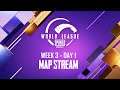 MAP Stream - W3D1 League Play | PUBG MOBILE WORLD LEAGUE SEASON ZERO - 2020