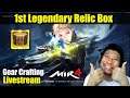 Mir4 - my 1st Legendary Relic Box and Gear Crafting Livestream