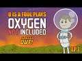 Oxygen Not Included Spaced Out! Episode 7 (Ruby Please) u is a fool Plays!