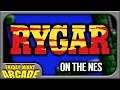 Rygar on the NES is completely underrated | Friday Night Arcade