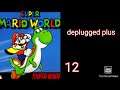 Super Mario World - Deplugged Plus