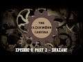 The Clockwork Cantina: Episode 11 Part 2 - Shazam!