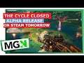 The Cycle closed alpha starts tomorrow (Big things are happening to the game) - MGN TV