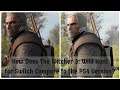 The Witcher 3: Wild Hunt Switch vs. PS4 Graphics Comparison Video (E3 2019)
