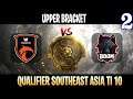 TNC vs BOOM Game 2 | Bo3 | Upper Bracket Qualifier The International TI10 Southeast Asia