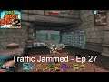 Traffic Jammed - Orcs Must Die! 2 [Ep 27]