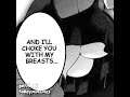 Try to scream and I'll choke you with my breasts (Lewd)