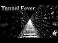 Tunnel Fever - 1:30 h Tunnel-Vision Electronic-Music Video