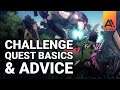 What You Need to Know Starting Challenge Quests