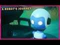 A Robot's Journey Gameplay (Demo)