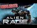 Alien Rage Highlights