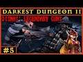 And I Don't Mean His Pistol | Darkest Dungeon 2 Gameplay #5