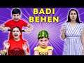 BADI BEHEN | A Short Comedy Movie | Types of Brother sisters | Aayu and Pihu Show