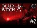 Blair Witch Прохождение #2 | Психологический хоррор 👻
