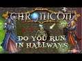 Chronicon Gameplay #4 : DO YOU RUN IN HALLWAYS | 2 Player Co-op