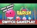 Dadish Nintendo Switch Gameplay!