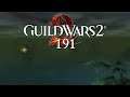 Guild Wars 2 [Let's Play] [Blind] [Deutsch] Part 191 - Faulschreck der Seuchenbringer