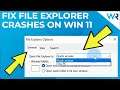 How to fix Windows 11 File Explorer crashing