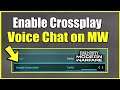 How to Turn on CrossPlay Voice Chat on Call of Duty Modern Warfare or WARZONE (EASY METHOD!)