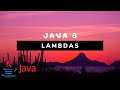 Java 8 - Lambda Expressions