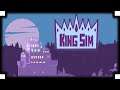 What is KingSim? - (Kingdom Managing Simulation Game)
