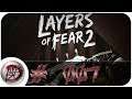 Layers of Fear 2 [#7] | Let's Play | German