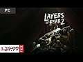 Layers of Fear 2 Gameplay. Free Today in Epic Games Store!