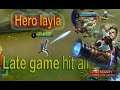 Learn To Play With 16Skill Hero Layla TOP of Rank...