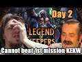 Legend of Keepers - Day 2 - Cannot beat 1st mission KEKW