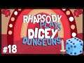 Let's Play Dicey Dungeons: Warrior | new sixes :) - Episode 18