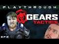 Let's Play: Gears Tactics #2