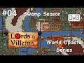 Lords and Villeins Swamp Season | Part 04 | EMERGENCY MEASURES FOR WINTER