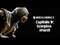 Mortal Kombat X - Capítulo 9: Scorpion - #Part9