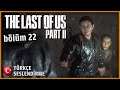 ONLAR SADECE ÇOCUK! | The Last of Us Part II TÜRKÇE SESLENDİRME [BÖLÜM 22]
