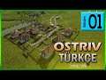 OSTRIV - B.01 : Başlangıç - Alpha 2 (Şehir Kurma Oyunu)