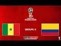 PES 2018 World Cup - Groupe H : Sénégal vs Colombie [FR]