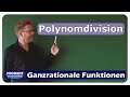 Polynomdivision ohne Rest - Ganzrationale Funktionen - einfach und anschaulich erklärt