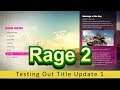 Rage 2 - Testing Title Update 1 (PC 4K) - i9 9900K & RTX 2080 Ti