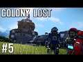 Space Engineers - Colony LOST! - Ep #5 - BASTION Outpost!