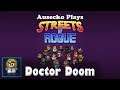 Streets of Rogue: Doctor Doom