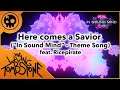 The Living Tombstone - Here Comes a Savior feat. Ricepirate ("In Sound Mind" Theme Song)