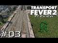 Transport Fever 2 Preview #03 - komplexer Bahnhof im Detail [Gameplay German Deutsch]