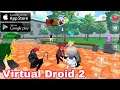 Virtual Droid 2 gameplay android y ios interactua con gente virtualmente siendo personaje de anime
