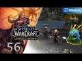 World of Warcraft: Battle for Azeroth 【PC】 Blood Elf - Hunter │ #56 「No Commentary Playthrough」