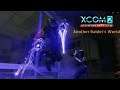 Xcom w/ WoTC Another Raider's World w/ Jet Sun Part 19: Another Lost City Clusterfuck