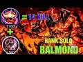 14 KILL -  BALMOND RANK SOLO - MOBILE LEGENDS - MLBB
