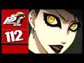 Becoming A High Roller - Let's Play Persona 5 Royal - 112 [Merciless- Blind - PS4]