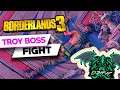 Borderlands 3 - Troy Boss Fight