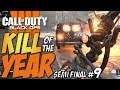 Call of Duty Black Ops 4 - PLAYS OF THE WEEK - KILL OF THE YEAR - Semi Final #9 (COD BO4 Top Plays)